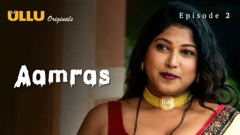 Bharti Jah Aamras Episode 2 Web Series Thumbnail