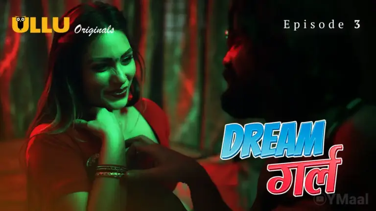 Bharti Jah Dream Girl Episode 3 Web Series Thumbnail