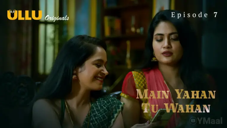 Bharti Jah Main Yahan Tu Wahan Episode 7 Web Series Thumbnail