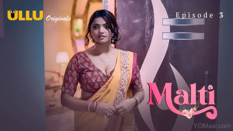 Bharti Jah Malti Episode 3 Web Series Thumbnail