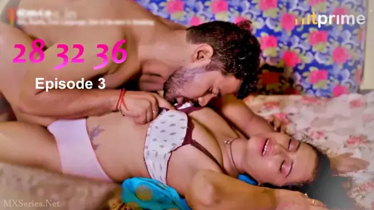 Bharti Jah 28 32 36 Episode 3 Web Series Thumbnail