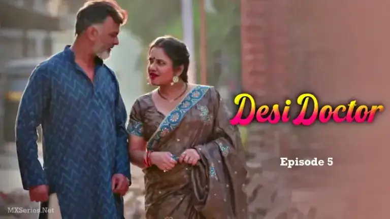Bharti Jah Desi Doctor Episode 5 Web Series Thumbnail